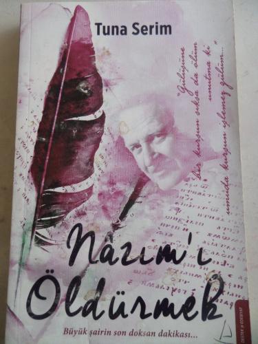 Nazım'ı Öldürmek