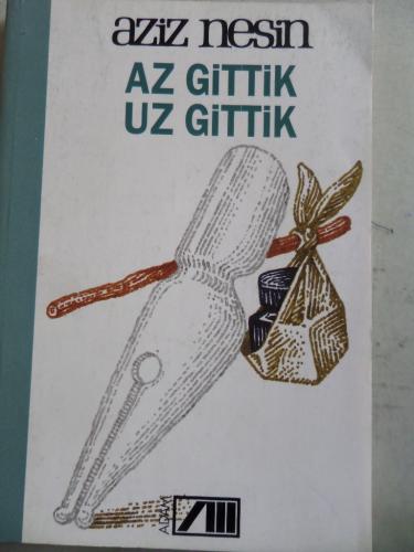 Az Gittik Uz Gittik Aziz Nesin