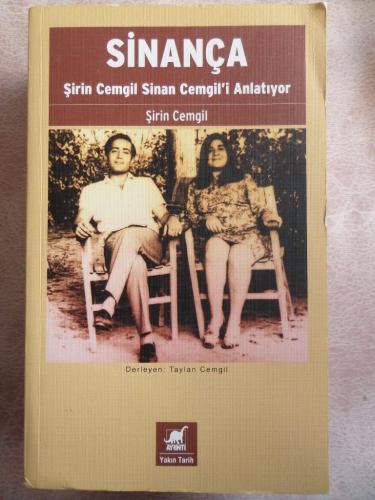Sinança Şirin Cemgil Sinan Cemgil'i Anlatıyor Şirin Cemgil