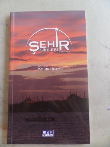 Şehir Şiirleri Antolojisi