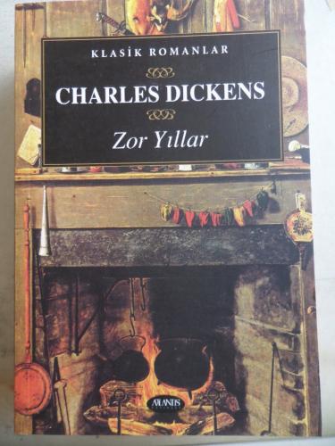 Zor Yıllar Charles Dickens