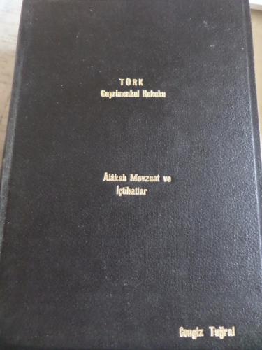 Türk Gayrimenkul Hukuku Cilt 1