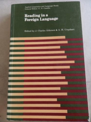Reading in a Foreign Language J. Charles Alderson