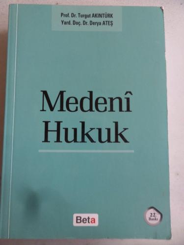 Medeni Hukuk Prof. Dr. Turgut Akıntürk