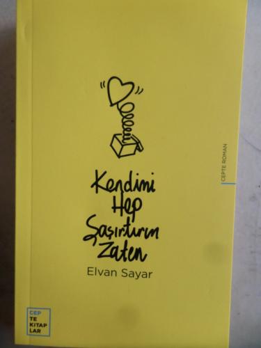 Kendimi Hep Şaşırtırım Zaten