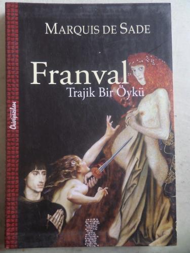 Franval Trajik Bir Öykü Marquis De Sade