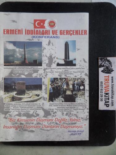Ermeni İddiaları ve Gerçekler ( Konferans )