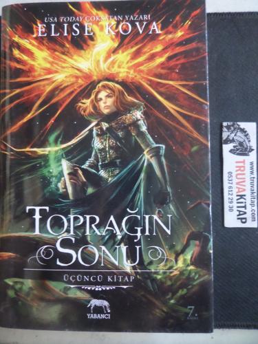 Toprağın Sonu Üçüncü Kitap Elise Kova