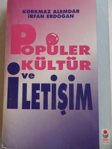 Popüler Kültür ve İletişim Korkmaz Alemdar