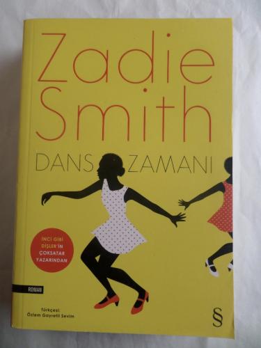Dans Zamanı Zadie Smith