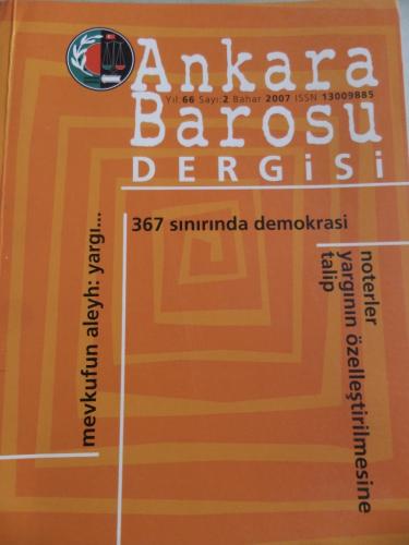 Ankara Barosu Dergisi 2007 / 2