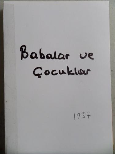Babalar ve Çocuklar 1. Cilt