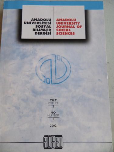 Anadolu Üniversitesi Sosyal Bilimler Dergisi 2002 / 2-1