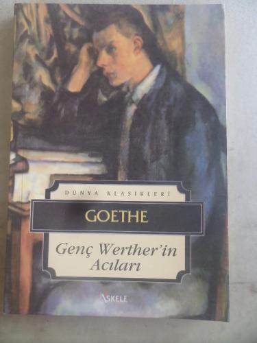 Genç Werther'in Acıları Johann Wolfgang Von Goethe