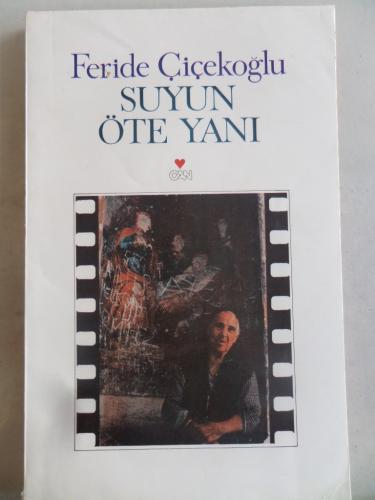 Suyun Öte Yanı Feride Çiçekoğlu