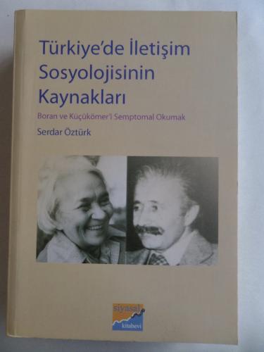 Türkiye'de İletişim Sosyolojisinin Kaynakları