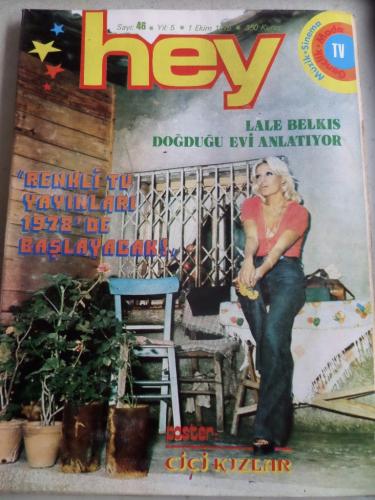 Hey Dergisi 1975 / 46 Kapak Lale Belkıs Doğduğu Evi Anlatıyor - Poster