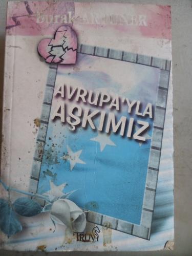 Avrupa'yla Aşkımız