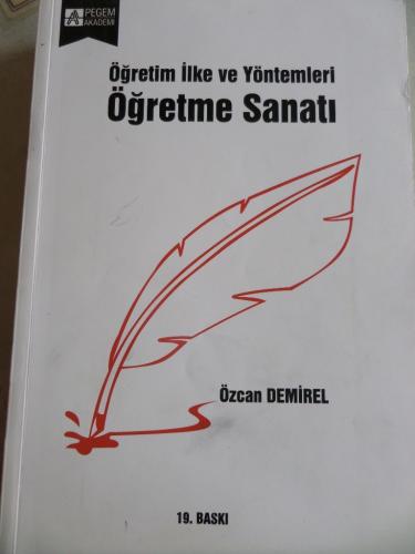 Öğretim İlke ve Yöntemleri Öğretme Sanatı Özcan Demirel