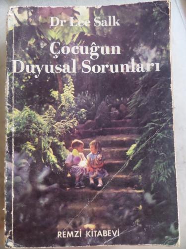 Çocuğun Duyusal Sorunları Dr. Lee Salk