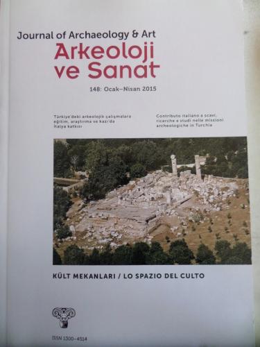 Arkeoloji ve Sanat 2015 / 148 - Kült Mekanları