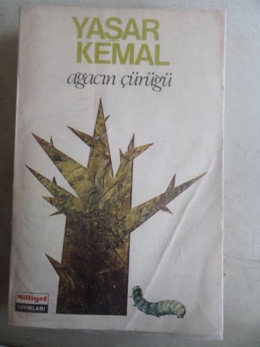 Ağacın Çürüğü Yaşar Kemal