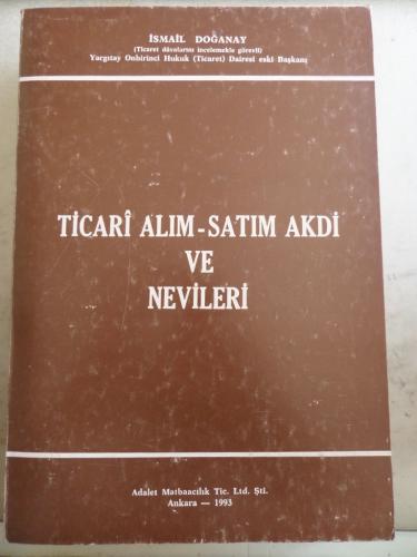 Ticari Alım Satım Akdi ve Nevileri