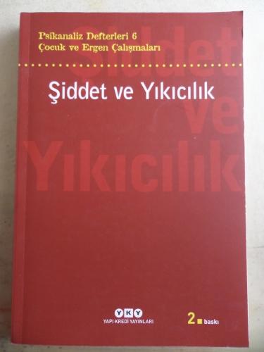 Şiddet ve Yıkıcılık