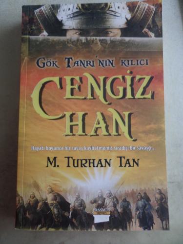 Gök Tanrı'nın Kılıcı Cengiz Han M. Turhan Tan