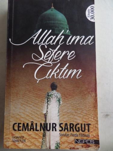 Allah'ıma Sefere Çıktım