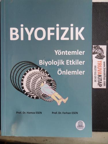Biyofizik Yöntemler Biyolojik Etkiler Önlemler