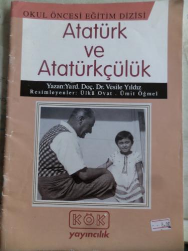 Atatürk ve Atatürkçülük Vesile Yıldız