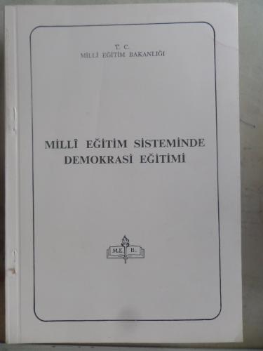 Milli Eğitim Sisteminde Demokrasi Eğitimi