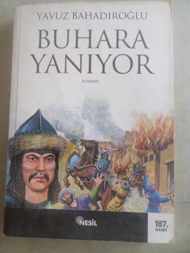 Buhara Yanıyor Yavuz Bahadıroğlu