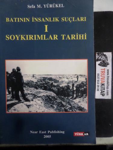 Batının İnsanlık Suçları I Soykırımlar Tarihi