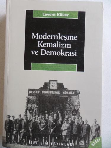 Modernleşme Kemalizm ve Demokrasi Levent Köker