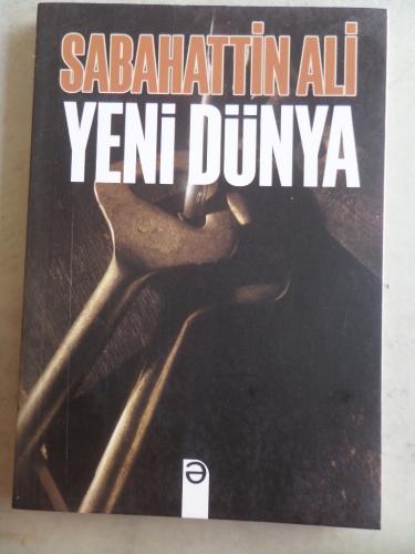 Yeni Dünya Sabahattin Ali