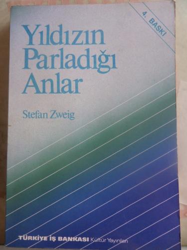 Yıldızın Parladığı Anlar Stefan Zweig