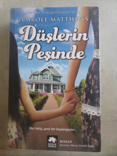 Düşlerin Peşinde Carole Matthews