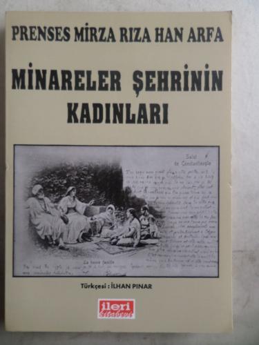 Minareler Şehrinin Kadınları