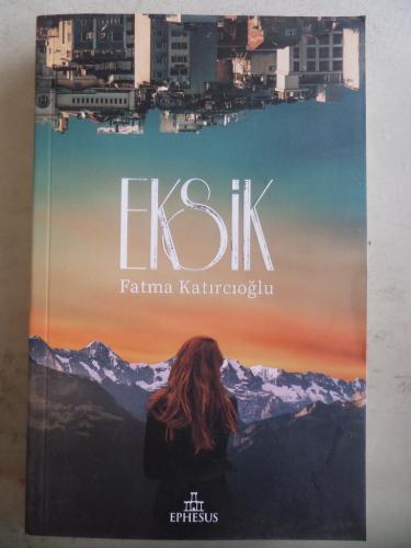 Eksik Fatma Katırcıoğlu