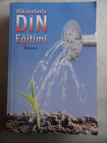 Hikayelerle Din Eğitimi