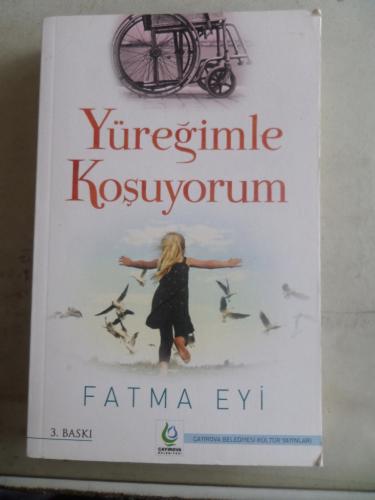 Yüreğimle Koşuyorum