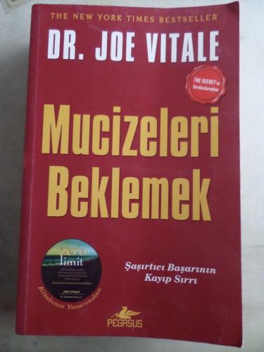 Mucizeleri Beklemek Joe Vitale