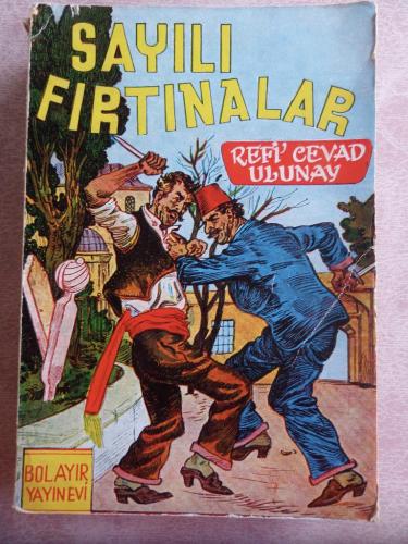 Sayılı Fırtınalar Refi Cevad Ulunay