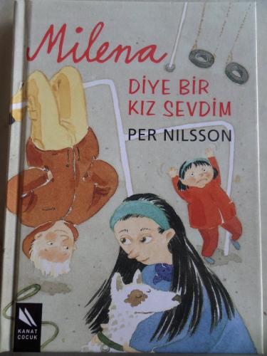 Milena Diye Bir Kız Sevdim Per Nilsson