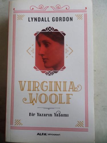 Bir Yazarın Yaşamı Lyndall Gordon