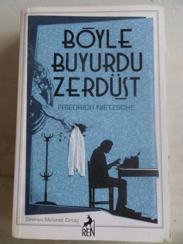 Böyle Buyurdu Zerdüşt Friedrich Nietzsche