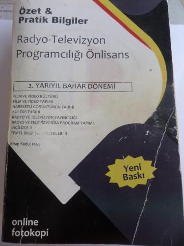 Radyo Televizyon Programcılığı Önlisans 2. Yarıyıl Bahar Dönemi Özet & Pratik Bilgiler
