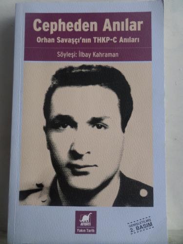 Cepheden Anılar Orhan Savaşçı'nın THKP-C Anıları